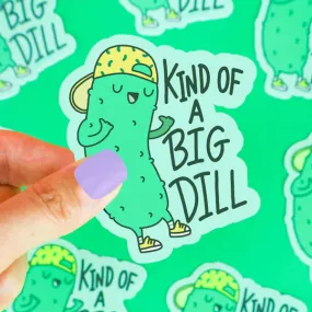 Big Dill Pickle Sticker