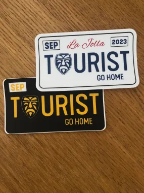 Tourist Go Home Sticker, Black + White - 2 Pack